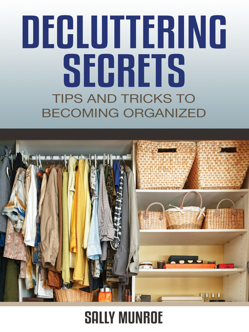 Title details for Decluttering Secrets by Sally Munroe - Wait list